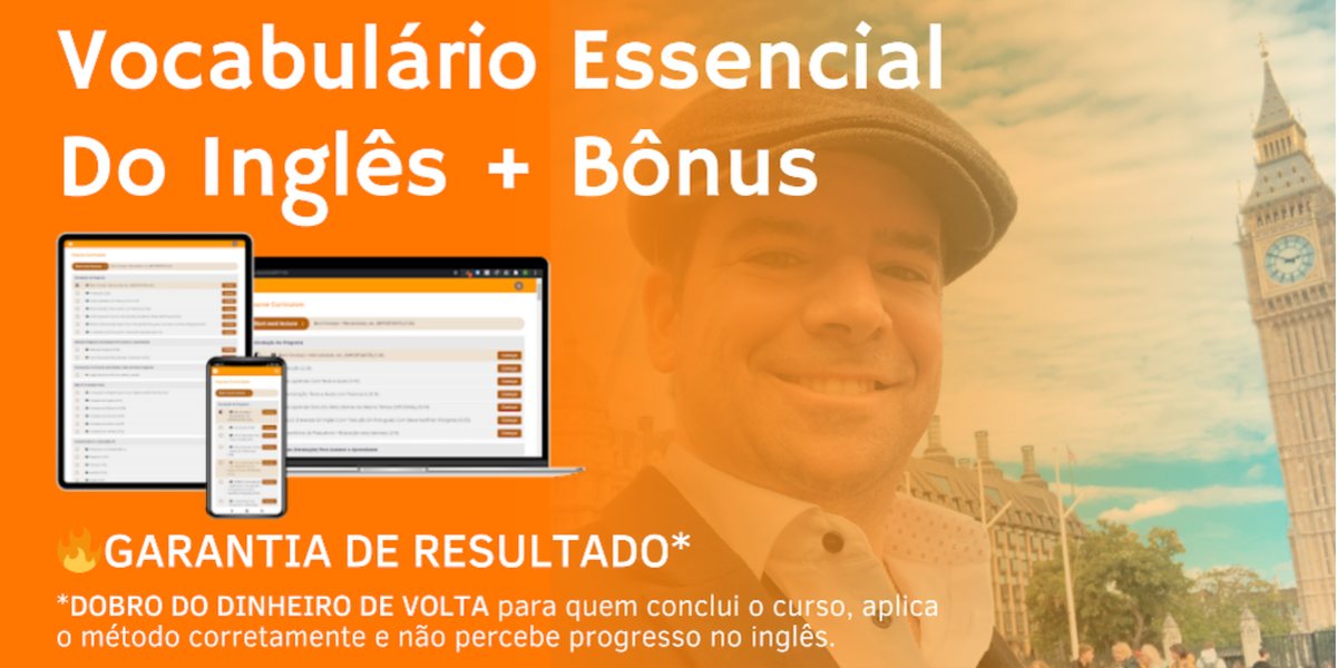 Vocabulário Essencial do Inglês + Bônus — Gabriel Poliglota em frente ao Big Ben, com o curso em laptop, tablet e celular. Garantia de resultado: dobro do dinheiro de volta.